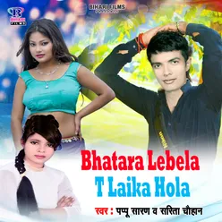 Bhatara Lebela T Laika Hola